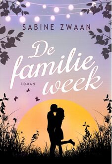 De familieweek - Sabine Zwaan - ebook
