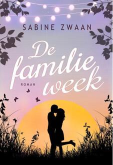 De familieweek -  Sabine Zwaan (ISBN: 9789083444963)