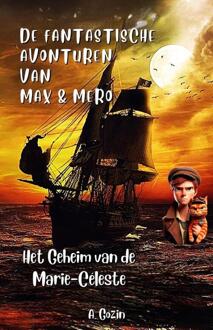 De Fantastische Avonturen Van Max & Mero -  A Gozin (ISBN: 9789083572253)