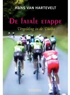 De fatale etappe