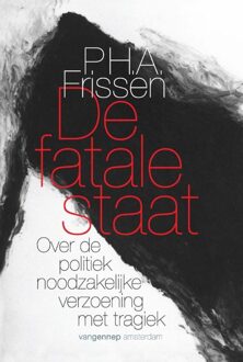 De fatale staat - eBook Gennep B.V., Uitgeverij Van (9060126432)