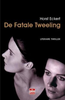 De fatale tweeling - eBook Horst Eckert (9078124288)