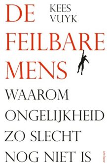 De Feilbare Mens - (ISBN:9789025907372)