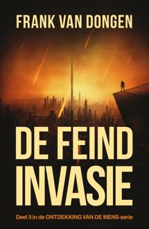 De Feind Invasie - Ontdekking Van De Mens - Frank van Dongen