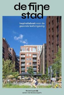 De fijne stad -  Vincent Luyendijk (ISBN: 9789090399317)