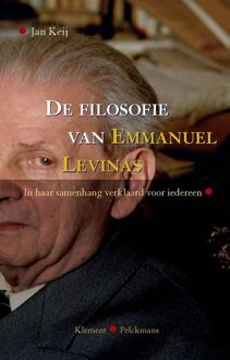 De filosofie van Emmanuel Levinas - eBook Jan Keij (9086872433)