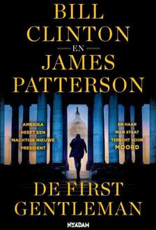 De first gentleman -  Bill Clinton, James Patterson (ISBN: 9789046834275)