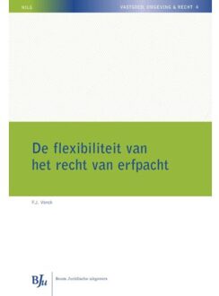 De flexibiliteit van het recht van erfpacht - Boek F.J. Vonck (9089747788)