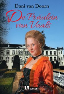De Fräulein van Vaals -  Dani van Doorn (ISBN: 9789464497571)