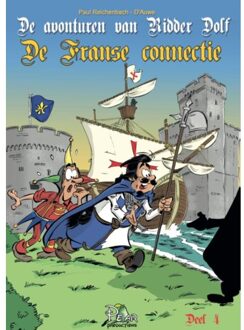 De Franse Connectie - De Avonturen Van Ridder Dolf - Paul Reichenbach