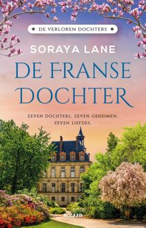 De Franse dochter - Soraya Lane - ebook
