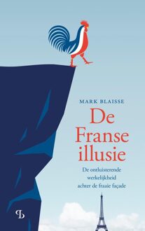 De Franse illusie - Mark Blaisse - ebook
