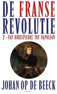 De Franse Revolutie II - Johan Op de Beeck - ebook