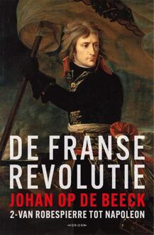 De Franse Revolutie II -  Johan op de Beeck (ISBN: 9789464105704)