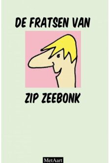 De Fratsen Van Zip Zeebonk - Met Aart