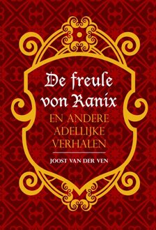 De freule von Ranix - eBook Joost van der Ven (9087596154)