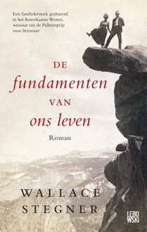 De fundamenten van ons leven - eBook Wallace Stegner (9048821649)