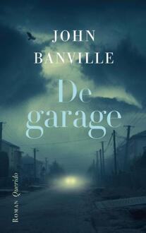De garage -  John Banville (ISBN: 9789021481920)