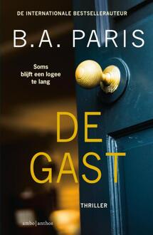 De gast -  B.A. Paris (ISBN: 9789026368653)