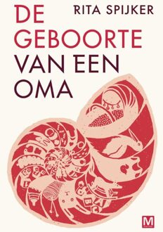 De geboorte van een oma - eBook Rita Spijker (9460688764)