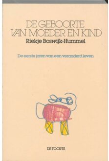 De geboorte van moeder en kind - Boek Riekje Boswijk-Hummel (9060204948)
