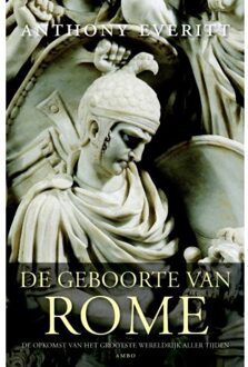 De geboorte van Rome - Boek Anthony Everitt (9026326181)