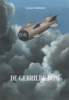 De gebrilde bom -  Guram Odisharia (ISBN: 9789493437340)