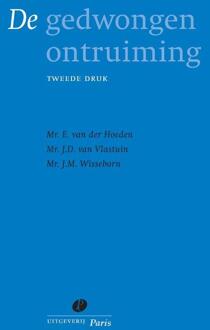 De gedwongen ontruiming - Boek E. van der Hoeden (907732075X)