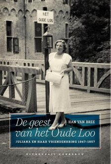 De geest van het Oude Loo - eBook Han van Bree (905429406X)