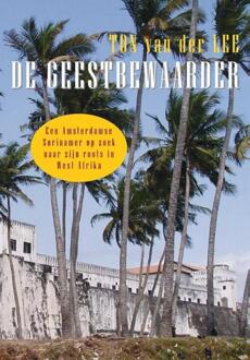 De geestbewaarder -  Ton van der Lee (ISBN: 9789085485551)