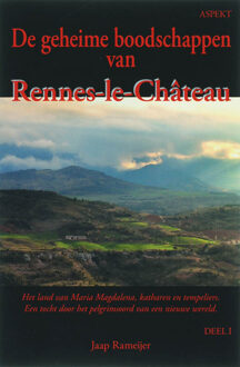 De geheime boodschappen van Rennes-le-Chateau / 1 - Boek J. Rameijer (9059112059)