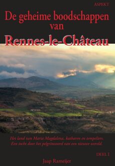 De geheime boodschappen van Rennes-le-Château - Jaap Rameijer - ebook