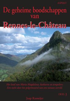De geheime boodschappen van Rennes-le-Château - Jaap Rameijer - ebook