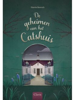 De Geheimen Van Het Catshuis - Nienke Berends