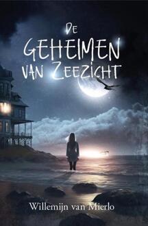 De Geheimen Van Zeezicht - Willemijn van Mierlo