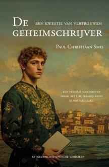 De geheimschrijver. Een kwestie van vertrouwen -  Paul Christiaan Smis (ISBN: 9789083280943)