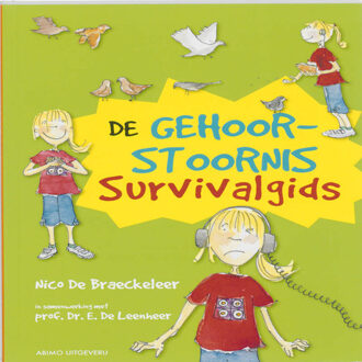 De gehoorstoornis survivalgids - Boek Nico De Braeckeleer (9059326911)