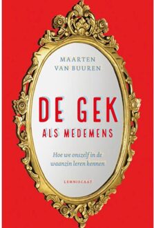 De Gek Als Medemens - Maarten van Buuren