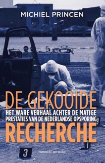 De gekooide recherche - eBook Michiel Princen (9035142497)