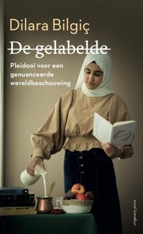 De gelabelde -  Dilara Bilgiç (ISBN: 9789493256453)