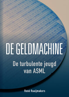 De geldmachine - Boek René Raaijmakers (9082579839)