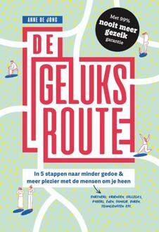 De geluksroute - (ISBN:9789492493958)