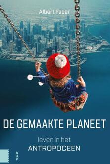 De gemaakte planeet - Boek Albert Faber (9463721215)