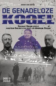 De genadeloze kogel -  Johan van Duyse (ISBN: 9789493402003)
