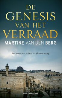 De genesis van het verraad - Martine van den Berg - ebook
