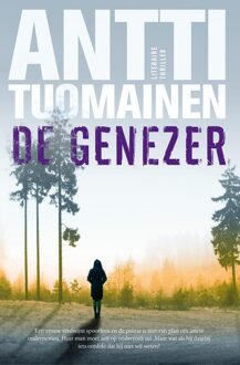 De genezer - eBook Antti Tuomainen (9044967541)