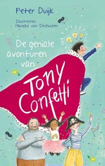 De geniale avonturen van Tony Confetti -  Peter Duijk (ISBN: 9789026628108)