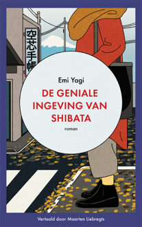 De geniale ingeving van Shibata -  Emi Yagi (ISBN: 9789023961970)