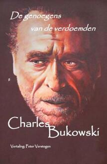 De genoegens van de verdoemden - Boek Charles Bukowski (9491034057)
