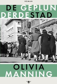 De geplunderde stad - Olivia Manning - ebook